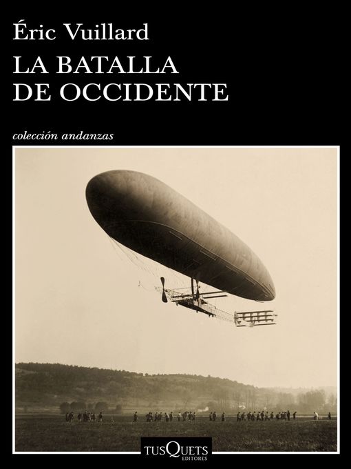 Title details for La batalla de Occidente by Éric Vuillard - Available